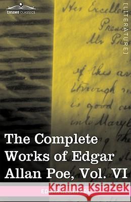 The Complete Works of Edgar Allan Poe, Vol. VI (in Ten Volumes): Tales Poe, Edgar Allan 9781605208572  - książka