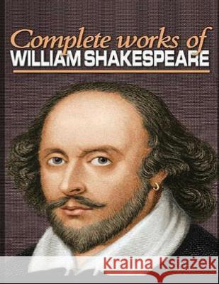 The Complete Works of Shakespeare (Annotated) William Shakespeare 9798828799503 Independently Published - książka