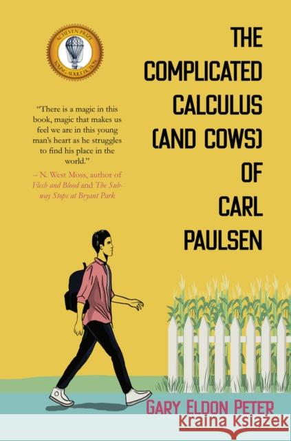 The Complicated Calculus (and Cows) of Carl Paulsen Gary Eldon Peter 9781646032532 Fitzroy Books - książka