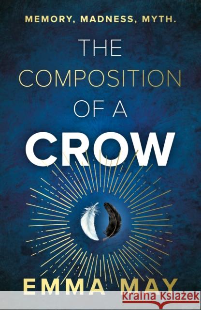 The Composition of a Crow Emma May 9781835743300 The Book Guild Ltd - książka