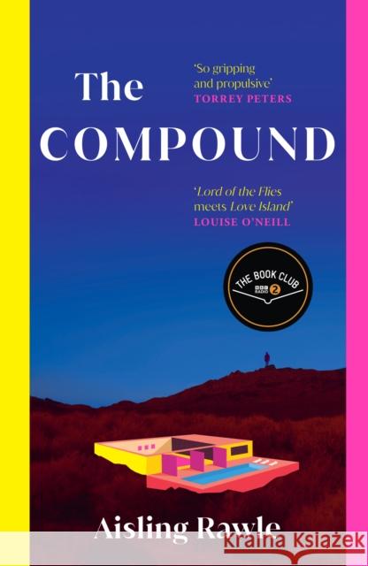 The Compound Aisling Rawle 9780008710088 HarperCollins Publishers - książka