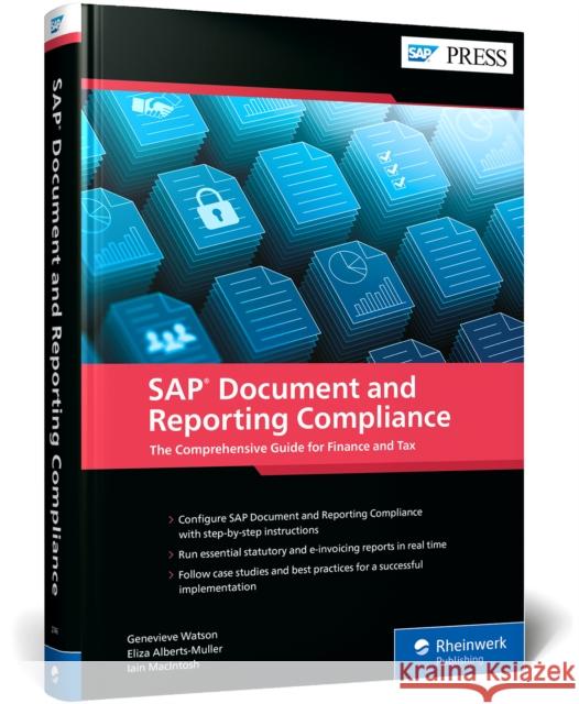 The Comprehensive Guide for Finance and Tax Watson, Genevieve 9781493227464 SAP Press - książka