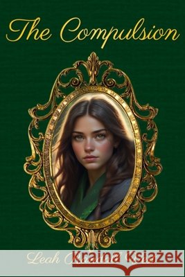 The Compulsion Leah Randall Vest 9798326115195 Independently Published - książka