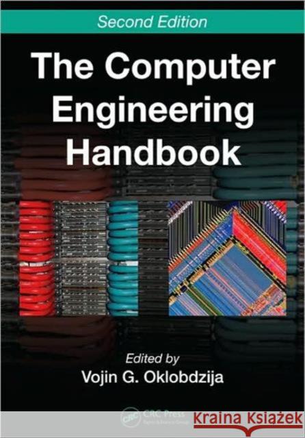 The Computer Engineering Handbook James M. Hill Vojin Oklobdzija 9780849386008 CRC - książka