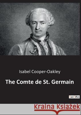 The Comte de St. Germain Isabel Cooper-Oakley   9791041942862 Culturea - książka