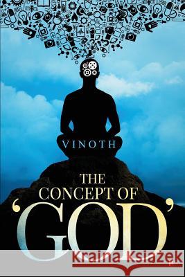 The Concept of 'God' Vinoth 9781642491814 Notion Press, Inc. - książka