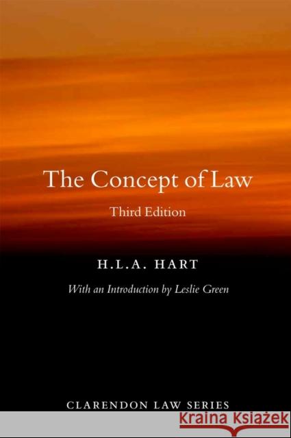 The Concept of Law H L A Hart 9780199644704 Oxford University Press - książka