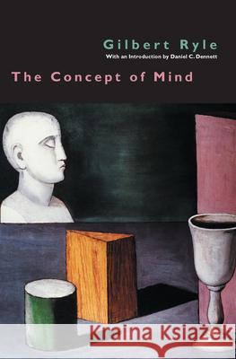 The Concept of Mind Gilbert Ryle 9780226732961 The University of Chicago Press - książka