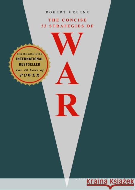 The Concise 33 Strategies of War Robert Greene 9781861979988 Profile Books Ltd - książka