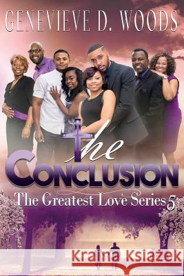 The Conclusion Genevieve Woods 9781542550062 Createspace Independent Publishing Platform - książka