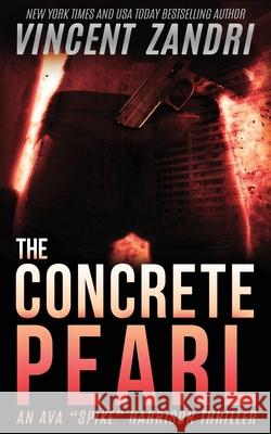 The Concrete Pearl: A Gripping Ava 