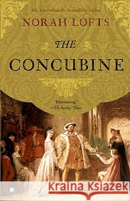 The Concubine Norah Lofts 9781416590903 Touchstone Books - książka