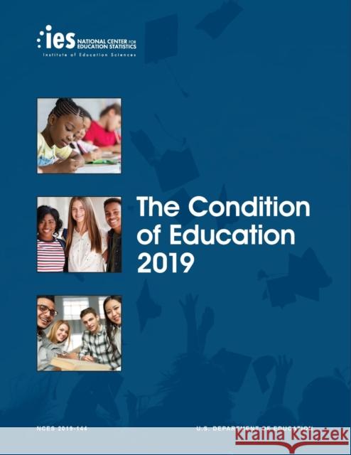 The Condition of Education 2019 Nces 9781598049398 Claitor's Pub Division - książka