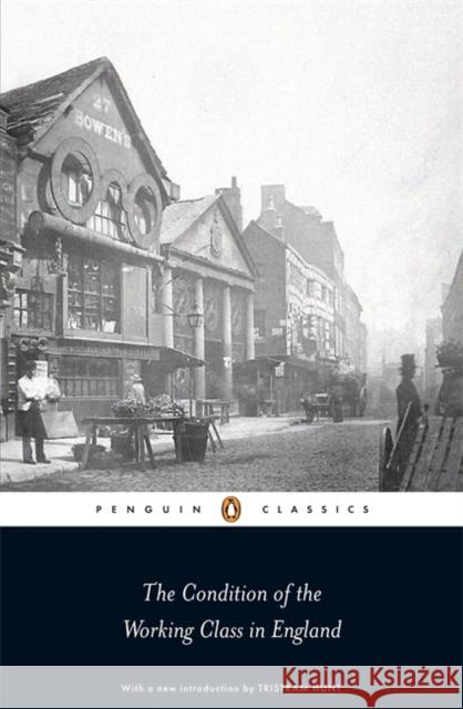 The Condition of the Working Class in England   9780141191102 Penguin Books Ltd - książka