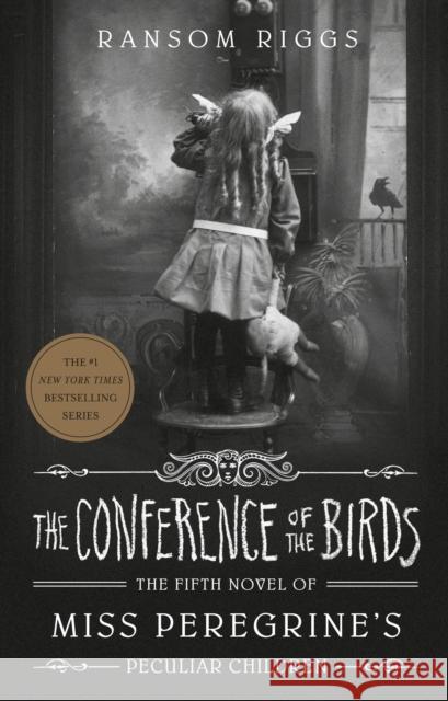 The Conference of the Birds Ransom Riggs 9780735231528 Penguin Young Readers Group - książka