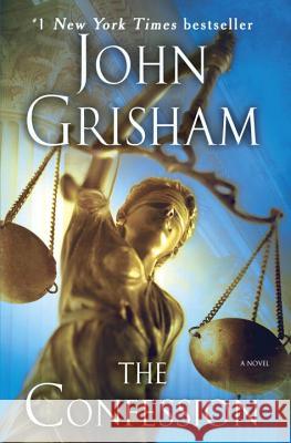 The Confession John Grisham 9780345534552 Bantam - książka