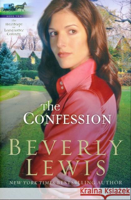 The Confession Beverly Lewis 9780764204647 Baker Publishing Group - książka