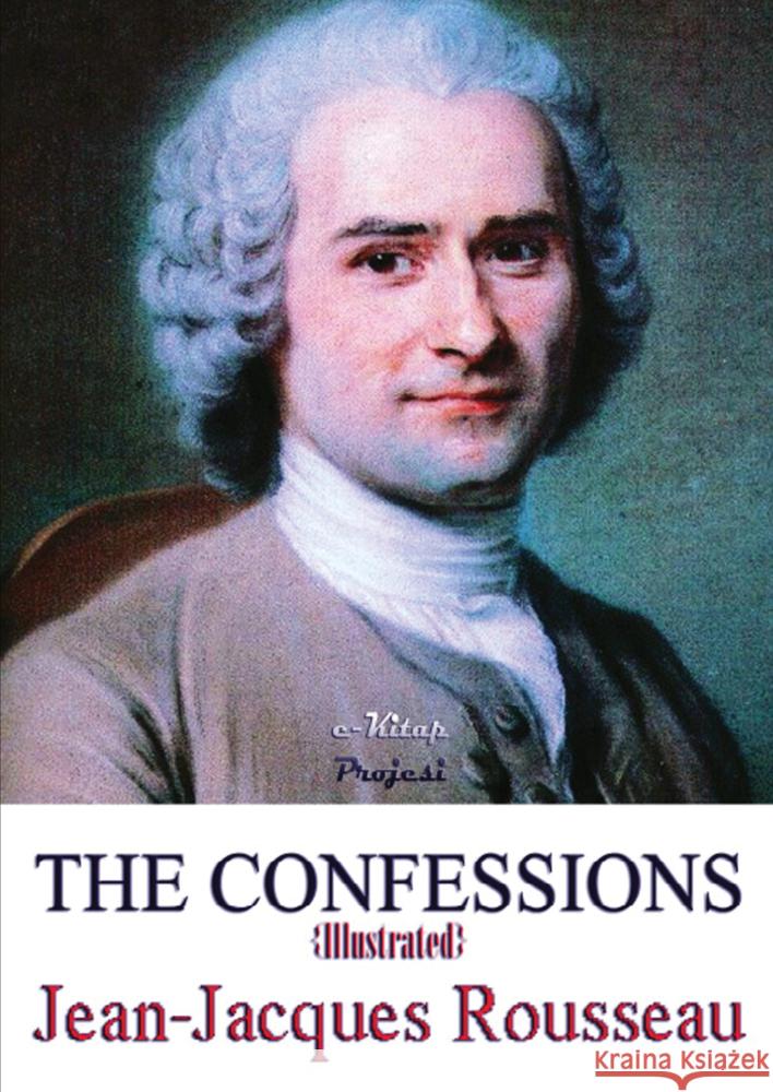 The Confession Jean Jacques Rousseau 9786256310605 E-Kitap Projesi & Cheapest Books - książka