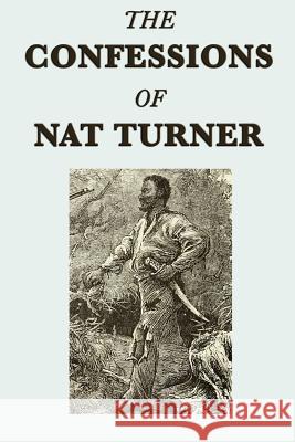 The Confessions of Nat Turner  9781617206337 Wilder Publications, Limited - książka