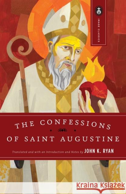 The Confessions of Saint Augustine Saint Augustine of Hippo                 St Augustine 9780385029551 Image - książka