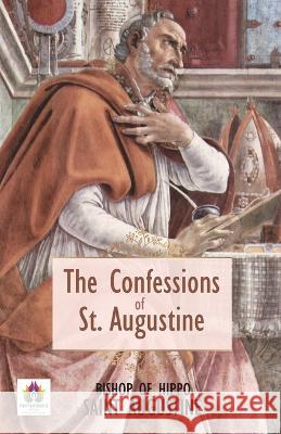 The Confessions of St. Augustin Bishop Of Hippo Saint Augustin   9789392554124 Namaskar Books - książka