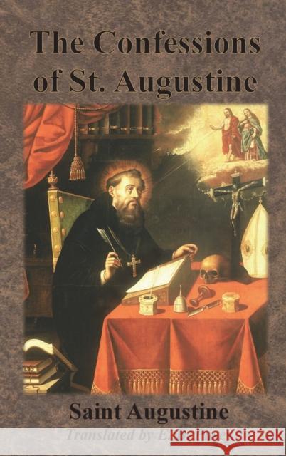 The Confessions of St. Augustine Saint Augustine E. B. Pusey 9781640322615 Chump Change - książka