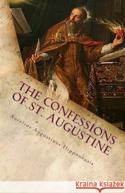 The Confessions of St. Augustine St Augustine, A M Overett 9781643730189 Lighthouse Publishing - książka