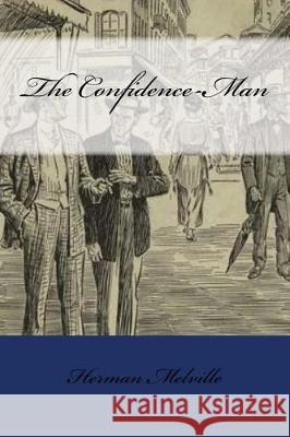 The Confidence-Man Herman Melville Mybook 9781976136023 Createspace Independent Publishing Platform - książka