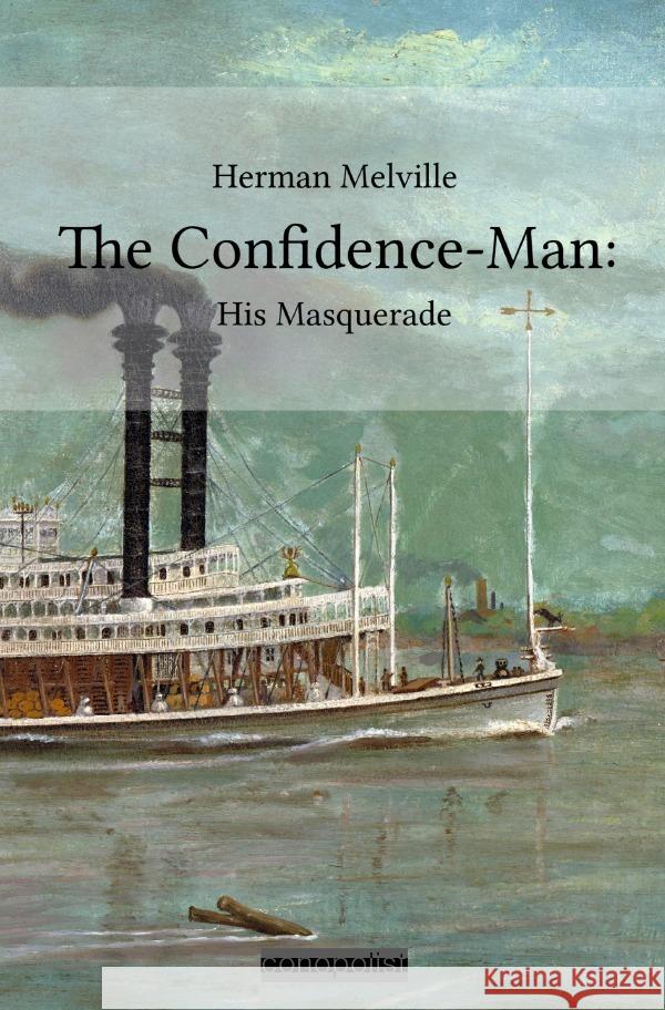 The Confidence-Man: Melville, Herman 9783754100578 epubli - książka