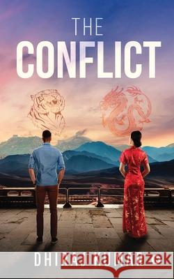 The Conflict Dhiraj Kumar 9781638065685 Notion Press - książka