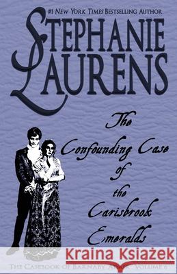 The Confounding Case of the Carisbrook Emeralds Stephanie Laurens 9781925559316 Savdek Management Pty Ltd - książka