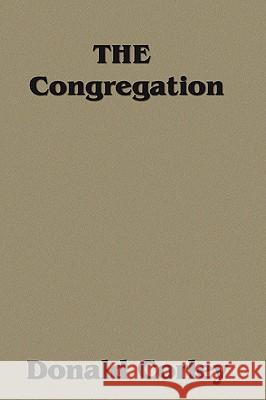 The Congregation Donald Corley 9781438906942 Authorhouse - książka