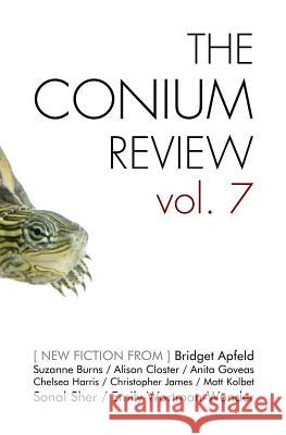 The Conium Review: Vol. 7 Chelsea Harris Maryse Meijer James R. Gapinski 9781942387114 Conium Press - książka