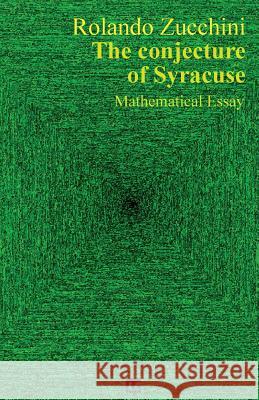 The Conjecture of Syracuse Rolando Zucchini 9788869490484 Mnamon - książka