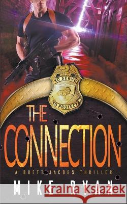 The Connection Mike Ryan 9798201942366 Ryan Company - książka