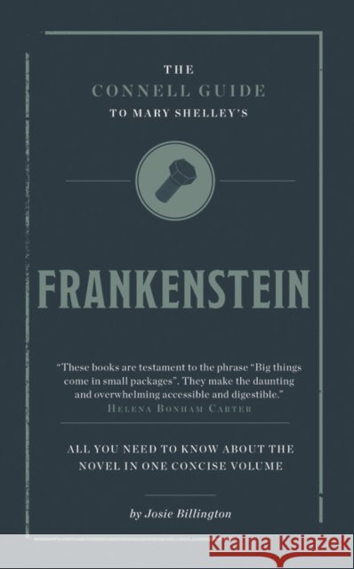 The Connell Guide To Mary Shelley's Frankenstein Josie Billington 9781907776571 CONNELL PUBLISHING LTD - książka