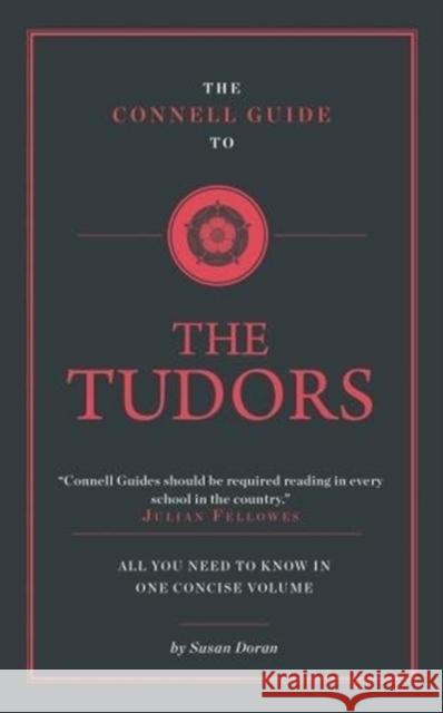 The Connell Guide To The Tudors Susan Doran 9781911187486 Connell Guides - książka