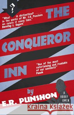 The Conqueror Inn: A Bobby Owen Mystery E. R. Punshon   9781911413356 Dean Street Press - książka