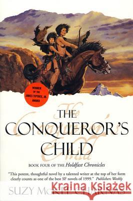 The Conqueror's Child Suzy McKee Charnas 9780312869465 Tor Books - książka