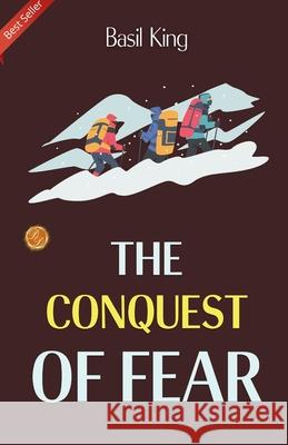 The Conquest of Fear Basil King 9789359576299 DD Sales and Distributors - książka