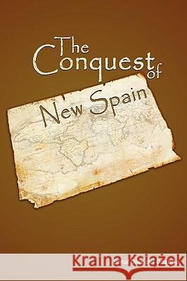 The Conquest of New Spain Diaz Del Casti Berna John M. Cohen 9781607961802 WWW.Snowballpublishing.com - książka