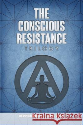 The Conscious Resistance Trilogy Derrick Broze John Vibes 9781788944823 Discovery Publisher - książka