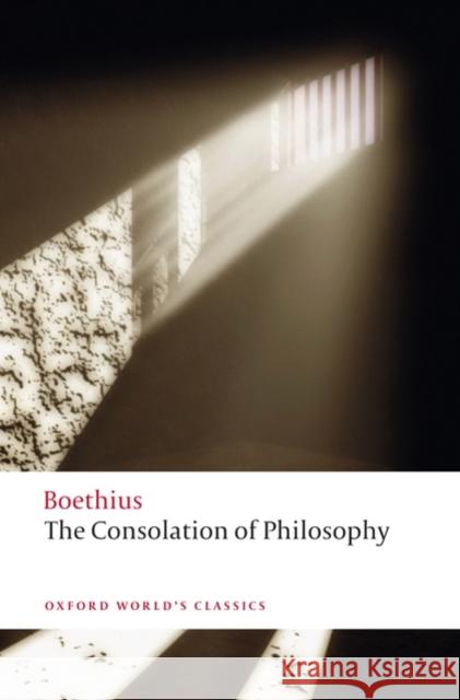 The Consolation of Philosophy   9780199540549 Oxford University Press - książka