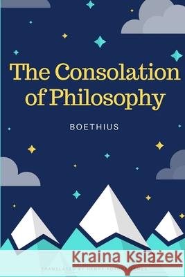 The Consolation of Philosophy Ancius Boethius 9781365452796 Lulu.com - książka