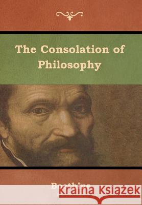 The Consolation of Philosophy Boethius 9781644392065 Indoeuropeanpublishing.com - książka