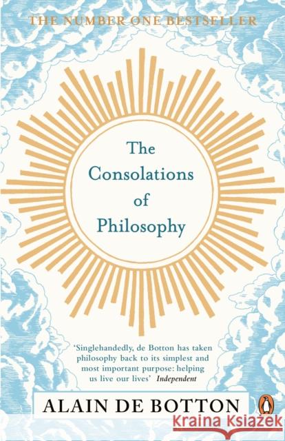 The Consolations of Philosophy Alain De Botton 9780140276619 Penguin Books Ltd - książka