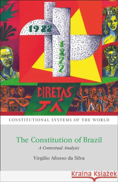The Constitution of Brazil: A Contextual Analysis Virgilio Afonso da Silva   9781509935079 Hart Publishing - książka