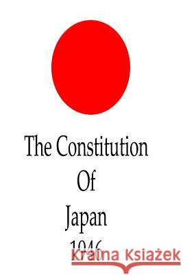 The Constitution Of Japan, 1946 Country, Japan 9781477444283 Createspace - książka