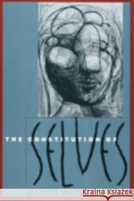 The Constitution of Selves Marya Schechtman 9780801431678 Cornell University Press - książka