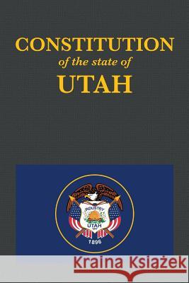 The Constitution of the State of Utah Proseyr Publishing 9781945110177 Proseyr Publishing - książka